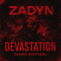 DÉVASTATION (HARD EDITION)