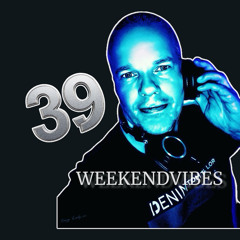 Weekendvibes 39