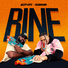 Silencer - Bine Feat. Scorcher