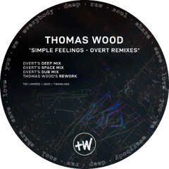 Simple Feelings - Overt Remixes
