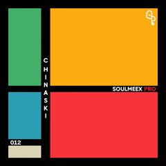 Chinaski - SOULMEEX PRO 012