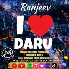 Ranjeev Ramdeen - I Love Daru