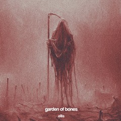 garden of bones