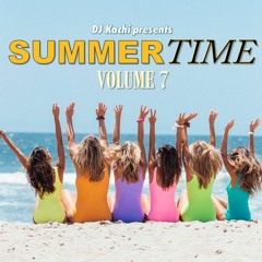 DJ Kachi - Summertime Mixtape Vol. 7 [2023]