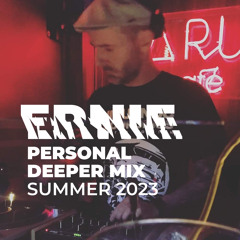 Ernie @ Personal Deeper Mix Summer 2023