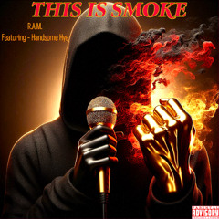 This Is Smoke