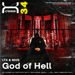 LTX & MHG - God Of Hell [XCS34]