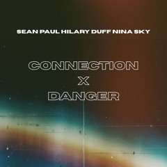 Danger X Connection