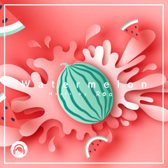 Watermelon 【Free Download】