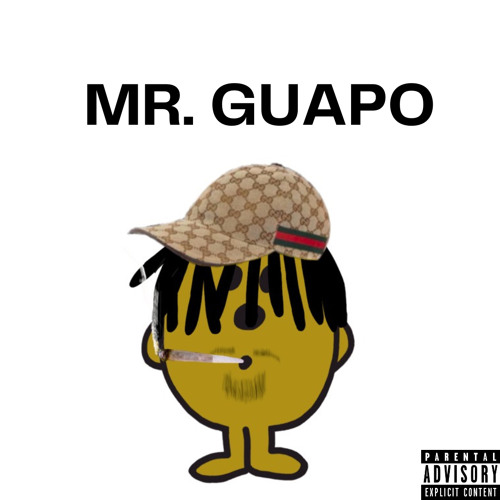 MR. GUAPO