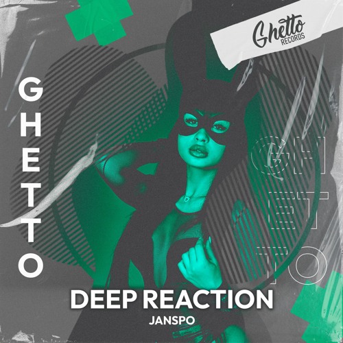 JANSPO - Deep Reaction