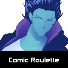 Comic Roulette " The Strongest God King"