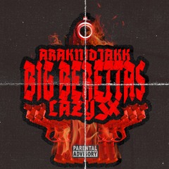 Big Berettas w/ Lazy3x (prod melounjoe)