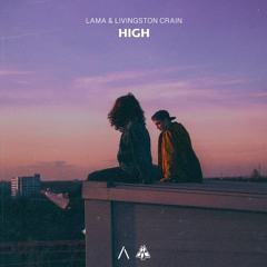 Lama, Livingston Crain - High (ARWV Cover Release)