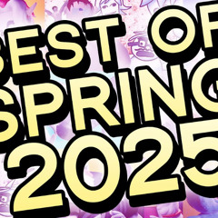 OneyPlays - BEST OF SPRING 2025
