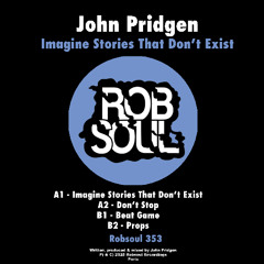 John Pridgen - Imagine Stories That Dont Exist
