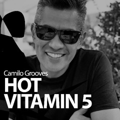 Hot Vitamin 5 | Camilo Grooves