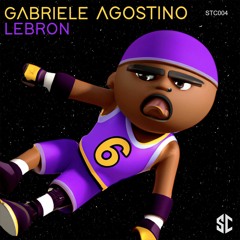 Gabriele Agostino - LEBRON (Original Mix)/ Played by Cloonee