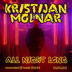 Kristijan Molnar at 20/44 - All Night Long (01-01-2023)