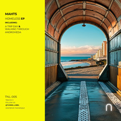 Mahts - A Trip Day [Tunnel Label]