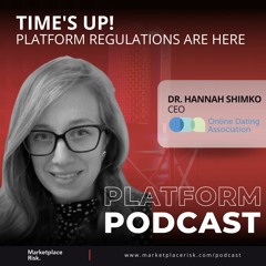 Time's Up! Platform Regulations are Here with Hannah Shimko