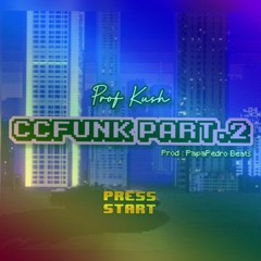 PROF. KUSH - CCFunk part.2 🕺🏻(Slap House remix by Derizion/WarnLeMonke)