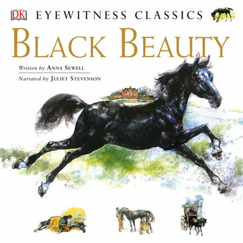 Stream Black Beauty by Anna Sewell, read by Juliet Stevenson by PRH Audio |  Listen online for free on SoundCloud