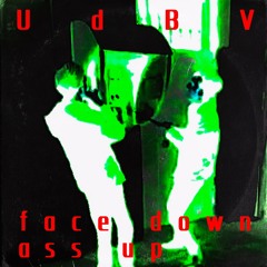 Face Down, Ass Up (Single)