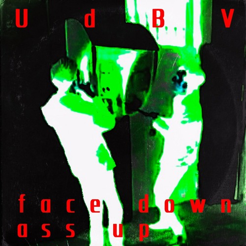 Face Down, Ass Up (Single)
