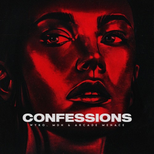 WYKO, MDH & Arcade Menace - Confessions