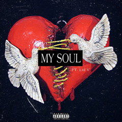 My Soul ft. Lul V