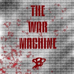 The War Machine