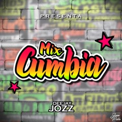 MIX CUMBIA - DJ JOZZ