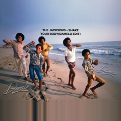 The Jacksons - Shake Ya Body (Damelo MJ Edit)