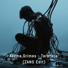 FREE DL: Anyma, Grimes - Taratata (ZANS Edit) [OB047]