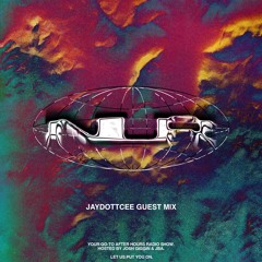 071- "JAYDOTTCEE" Guest Mix (Live from the UK)