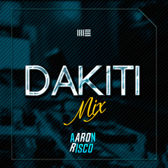 MIX DAKITI (La Luz, Bichiyal, Mi Cuarto, Agua, Tak Tiki Tak)