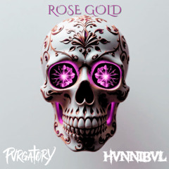 ROSE GOLD ft pvrgatory(Free DL)