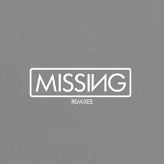 Truncate - Missing (La Mine Remix)