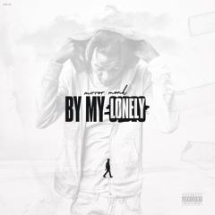Mirror Monk - By My Lonely
