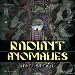 Joro Dudovski - Radiant Anomalies