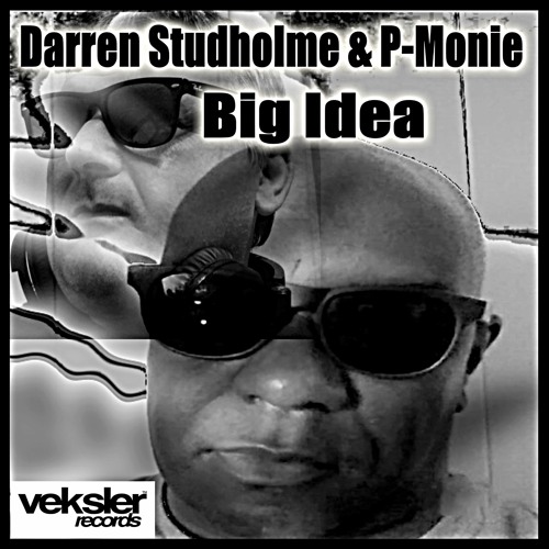 Darren Studholme & P Monie - Big Idea (Deep Groove Mix)