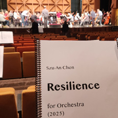 Resilience for Orchestra (2025)