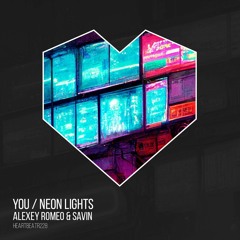 Alexey Romeo, Savin - Neon Lights (Extended Mix)