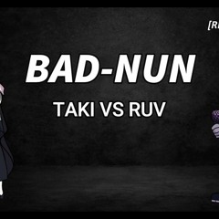 Bad Nun But It´s Taki Vs Ruv (Friday Night Funkin´) Song Cover REMAKE
