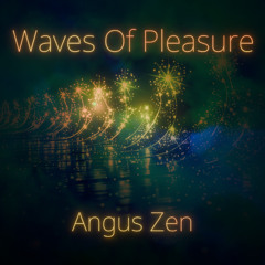 Waves Of Pleasure