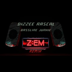 Dizzee Rascal - Bassline Junkie Remix