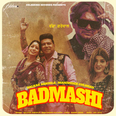 Badmashi (feat. Vadda Grewal)