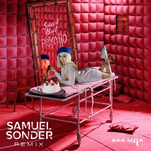 Ava Max - Sweet But Psycho (Samuel Sonder Remix)
