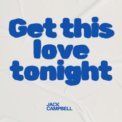 Get this love tonight - free download